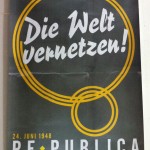 Mein Lieblingsplakat: Die re:publica, wie sie 1948 ausgesehen hätte